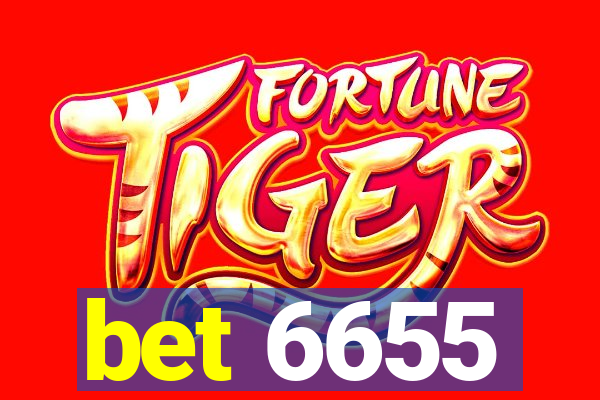 bet 6655